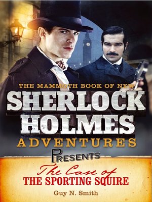 Mammoth Books presents the Case of the Sporting Squire - ebook